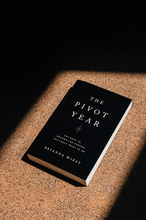 Load image into Gallery viewer, &quot;The Pivot Year&quot; by Brianna Wiest
