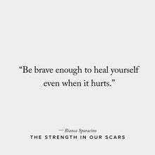 Load image into Gallery viewer, "The Strength In Our Scars" by Bianca Sparacino - Kingsugi