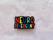 Load image into Gallery viewer, Neurodivergent Pin
