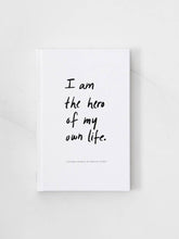Load image into Gallery viewer, "I Am The Hero Of My Own Life" Guided Journal by Brianna Wiest
