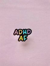 Load image into Gallery viewer, ADHF AF Mental Health Enamel Pin
